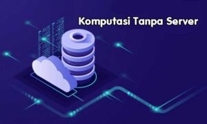 Komputasi Tanpa Server