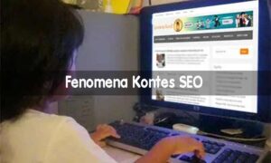 Fenomena Kontes SEO