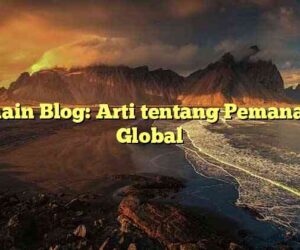 Pemain Blog: Arti tentang Pemanasan Global