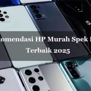 rekomendasi hp murah spek dewa